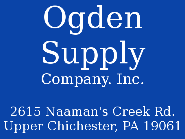 Ogden Supply Company 2615 Naamans Creek Road Ogden, PA 19061